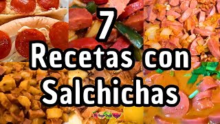 ✅7 RECETAS CON SALCHICHAS mihogardulcehogar recetas recetasconsalchichas salchichas [upl. by Jerrylee]