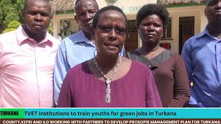 Youth urged to enrol for TVET programs and get equipped for green jobs in Turkana [upl. by Drus151]