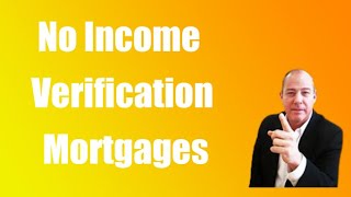 No Income Verification Mortgages [upl. by Eehc]