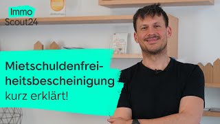 💶 Mietschuldenfreiheitsbescheinigung kurz erklärt [upl. by Martreb]