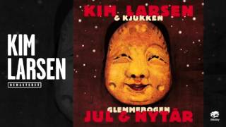 Kim Larsen amp Kjukken  Kimer i klokker Official audio [upl. by Solakcin422]