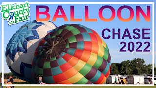 Elkhart County 4H Fair 2022 Hot Air Balloon Chase Edition [upl. by Ha]