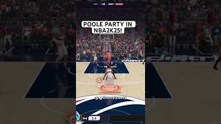 Poole Party in NBA2K25 2kcommunity shorts fyp nba2k25 [upl. by Adal]