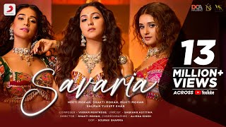 Savaria  Official Video  Neeti Mohan  Shakti  Mukti  Salman  Vikram Montrose  Shekhar Astitwa [upl. by Arik]