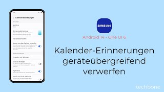 KalenderErinnerungen geräteübergreifend verwerfen  Samsung Android 14  One UI 6 [upl. by Moore]