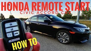 Honda Remote Start  Civic Accord CRV  2016 2017 2018 2019 2020 2021 [upl. by Tra658]