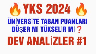 2024 Üniversitelerin Taban puanları düşer mi yükselir mi  🔥 yks2024 [upl. by Kroll]