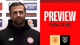 quotLooking to continue our good formquot  Aarran Racine  Maidstone United Preview [upl. by Leigha]