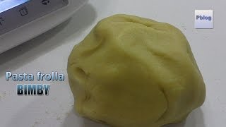 Pasta Frolla bimby TM5 [upl. by Dygall]