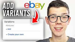 How To Add Multiple Variants On eBay Listing Variations  Full Guide [upl. by Nnylf]