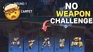 No weapon Challenge 😱😳  Mech Arena Impossible Challenge  Mech Arena [upl. by Notsur]