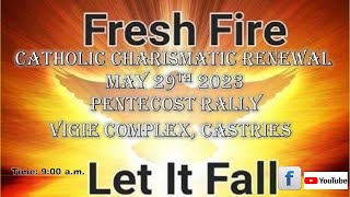 Catholic Charismatic Renewal  Pentecost Rally 2023 [upl. by Turpin]