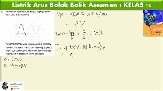 Listrik Arus Bolak Balik Asesmen 1 KELAS 12 essai no 5 [upl. by Tenner]