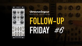 Joranalogue Audio Design FOLLOWUP FRIDAY  ORBIT 3  controlling the chaos [upl. by Nref]