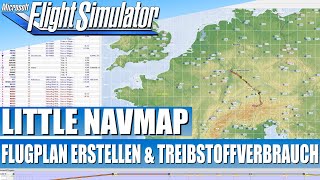 Little Navmap  Flugplan erstellen amp Treibstoffberechnung ★ Microsoft FLIGHT SIMULATOR deutsch [upl. by Faunia603]