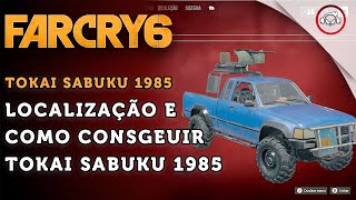 Far Cry 6 Como encontrar o Tokai Sabuku 1985  super dica PTBR [upl. by Ahsat34]