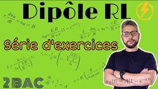 Série dexercices  Dipôle RL  Électricité ⚡️  2 BAC BIOF  prof  B Mouslim [upl. by Bright]