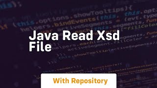 java read xsd file [upl. by Jacques894]