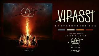 Vipassi  Lightless Official Album Stream 2024 [upl. by Oelak333]