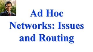 CSE 574S10L Ad Hoc Networks Issues and Routing [upl. by Okuy453]