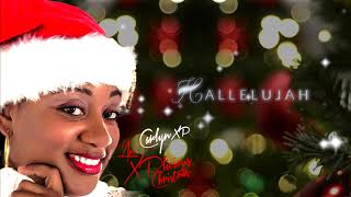 Hallelujah Official Audio  Carlyn XP  An XPlicious Christmas [upl. by Ecneret]