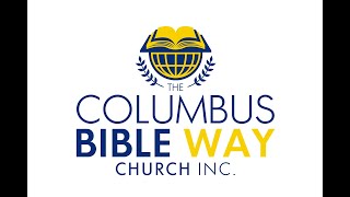 Columbus Bible Way Church Inc Live Stream  Sunday Morning Worship [upl. by Asseret558]