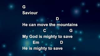 Mighty To Save  Lyrics and Chords  Congregational key [upl. by Edrahs629]