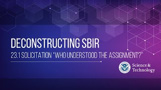 Deconstructing SBIR 231 Solicitation “Who Understood the Assignment” [upl. by Asik]