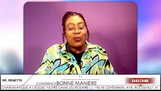 CONFERENCE BONNE MANIERE AVEC SR RENETTE  1023 2024 [upl. by Ocin]