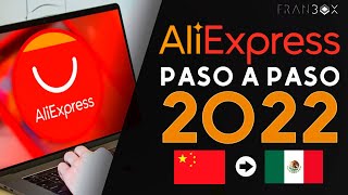 TUTORIAL Como Comprar en ALIEXPRESS 2022 desde México 🥇 La guía PASO A PASO 🎯 [upl. by Eastlake617]