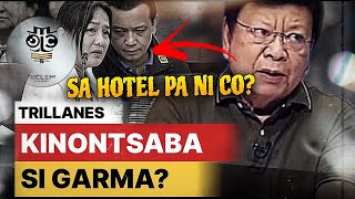 BAGONG PASABOG TRILLANES KINOKUNTSABA SI GARMA AT SA HOTEL PA KUNG SAAN PAGMAMAYARI NI ZALDY CO [upl. by Switzer]