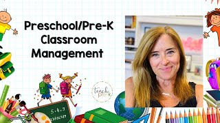 Preschool amp PreK Classroom Management [upl. by Anaid]