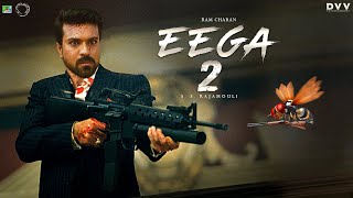 EEGA 2  Official Trailer 2023 Makkhi 2  Ramcharan  Samantha  S S Rajamouli  Makkhi 2 Trailer [upl. by Oicnaneb]