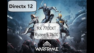 Warframe Rx 7700XT Ryzen 5 7600 1080p Only Max Settings Directx 12 [upl. by Waldemar159]