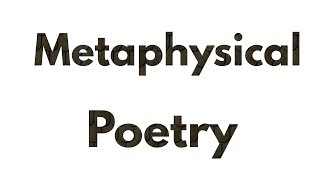 Metaphysical Poetry Its Characteristics and Theme [upl. by Sudhir701]