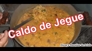 COMO FAZER CALDO DE JEGUE IGUAL DE RESTAURANTE [upl. by Amarillis]