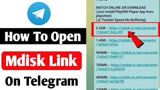 How To Open Mdisk Link on Telegram  Telegram Mdisk Link Not Working [upl. by Atikaj]