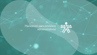 Información del programa Planeación para procesos administrativos [upl. by Dickens834]