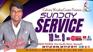 quotSunday Servicequotlive sundayservice CALVARY WORSHIP CENTER 10112024 DrPRASANNA KUMAR [upl. by Defant]