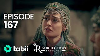 Resurrection Ertuğrul  Episode 167 [upl. by Eehtomit531]