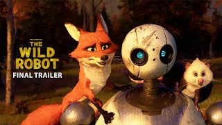 The Wild Robot  Final Trailer [upl. by Yssac]