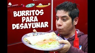 Burritos Para Desayunar [upl. by Alejoa]