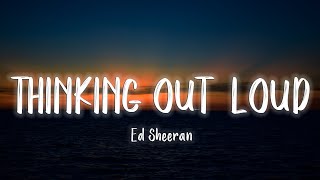 Ed Sheeran  Thinking Out Loud LyricsVietsub [upl. by Trumann]