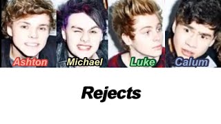 5SOS  Rejects Color Coded Lyrics [upl. by Xenos40]