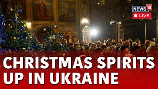 Christmas 2023 In Ukraine LIVE  Ukraine Officially Celebrates Christmas On December 25  N18L [upl. by Lebasiairam]