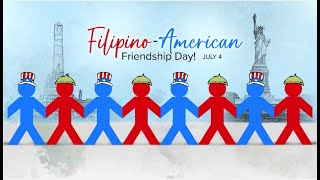 July 4 is FilipinoAmerican Friendship Day [upl. by Nnazil553]