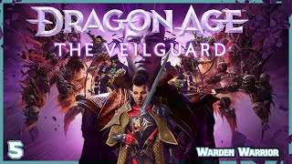 Dragon Age The Veilguard  Part 5 Warden Warrior [upl. by Singleton]