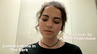 John Legend  Conversations In The Dark Kaylee Federmann Cover [upl. by Enamrahs]