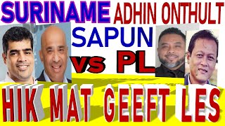 SURINAME NDP Adhin vs Staat 38 mljrd CHAN BRA4HVB Sapoen vs Bronto Somo Hik Mat Khan SU NA ME 2024 [upl. by Enattirb]