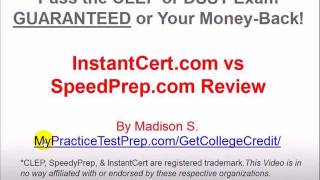 Speedy Prep vs InstantCert Review  CLEP Tests Reviews [upl. by Bramwell]